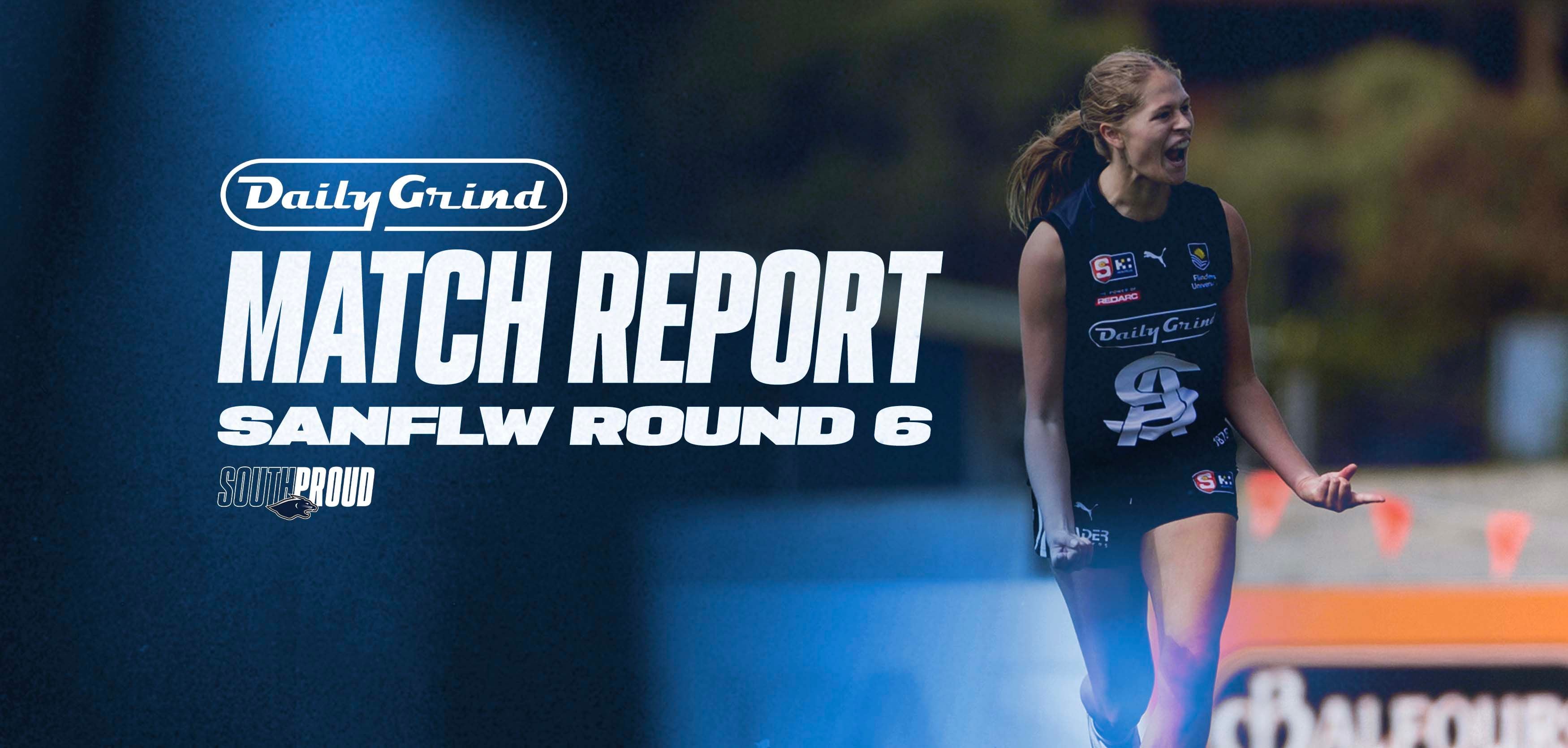 Daily Grind Match Report: Round 6 v Glenelg Daily Grind Match Report: Round 6 v Glenelg